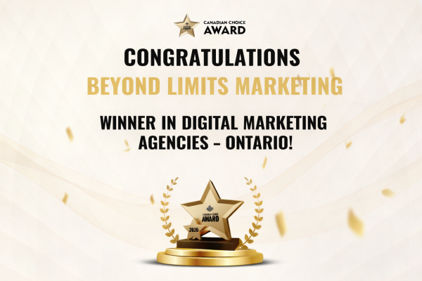 Beyond Limits Marketing Wins Canadian Choice Award in Ontario - Beyond Limits Marketing digital marketing insights